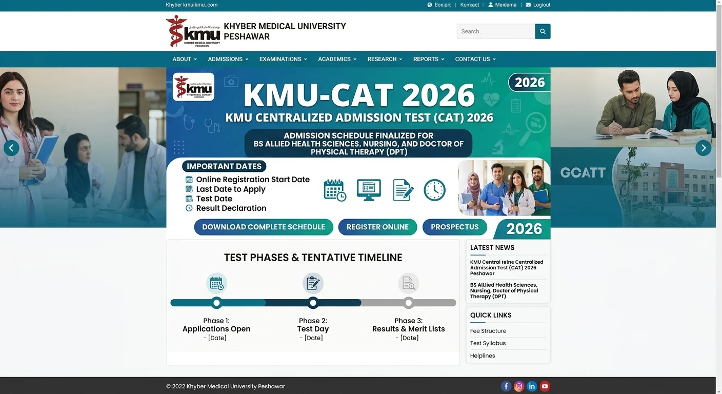 Khyber Medical University (KMU) has finalized the schedule for the Centralized Admission Test 2026.