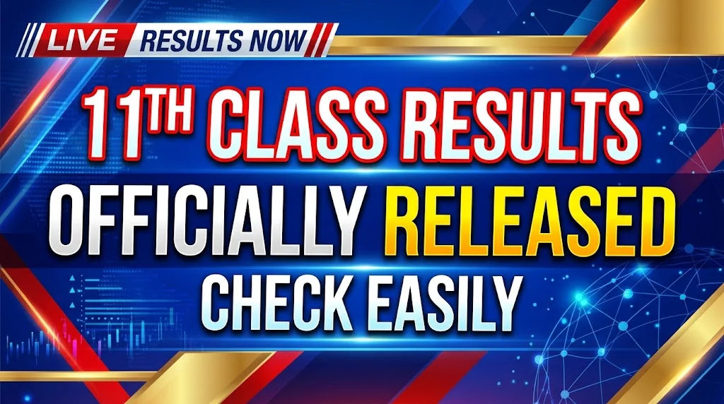 11th Class Results officially Released